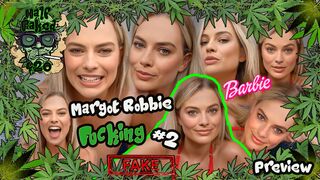 Margot Robbie - Fucking #2 | PREVIEW (27:29) | FAKE