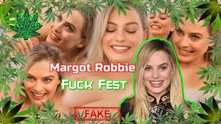Margot Robbie - Fuck Fest | FAKE