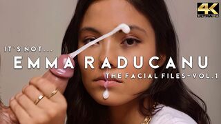 It's Not... Emma Raducanu - The Facial Files