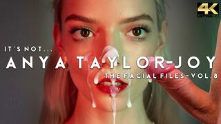 It's Not... Anya Taylor Joy - The Facial Files