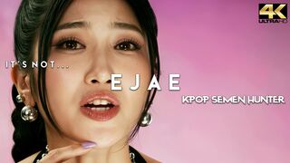 It's Not... 김은재 이재 EJAE - Kpop Semen Hunter